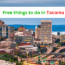 Free things to do in Tacoma